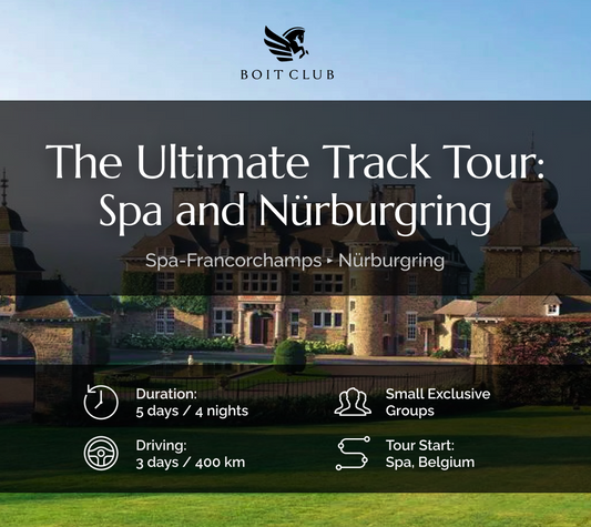 The Ultimate Track Tour: Spa and Nürburgring