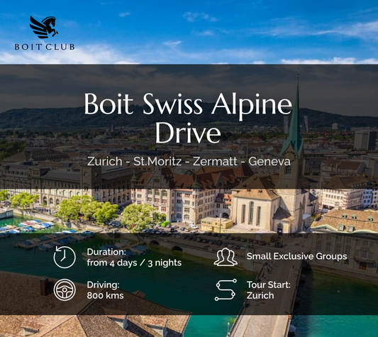 Boit Club™ Alpine Drive - Switzerland - 4N/5D