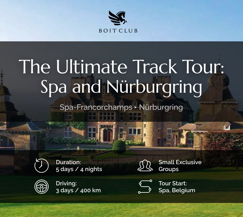 The Ultimate Track Tour: Spa and Nürburgring